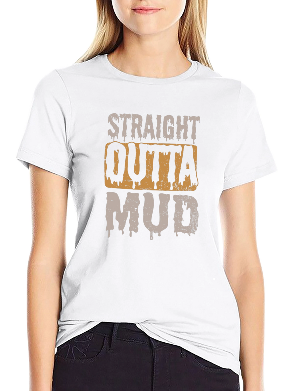 Straight Outta Mud T-Shirt - Novelty Graphic Tee