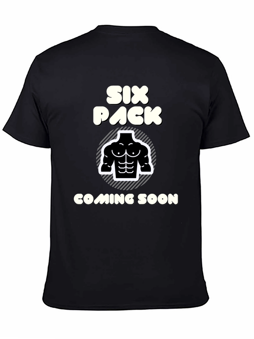 Six Pack Coming Soon T-Shirt Funny Gym Tee