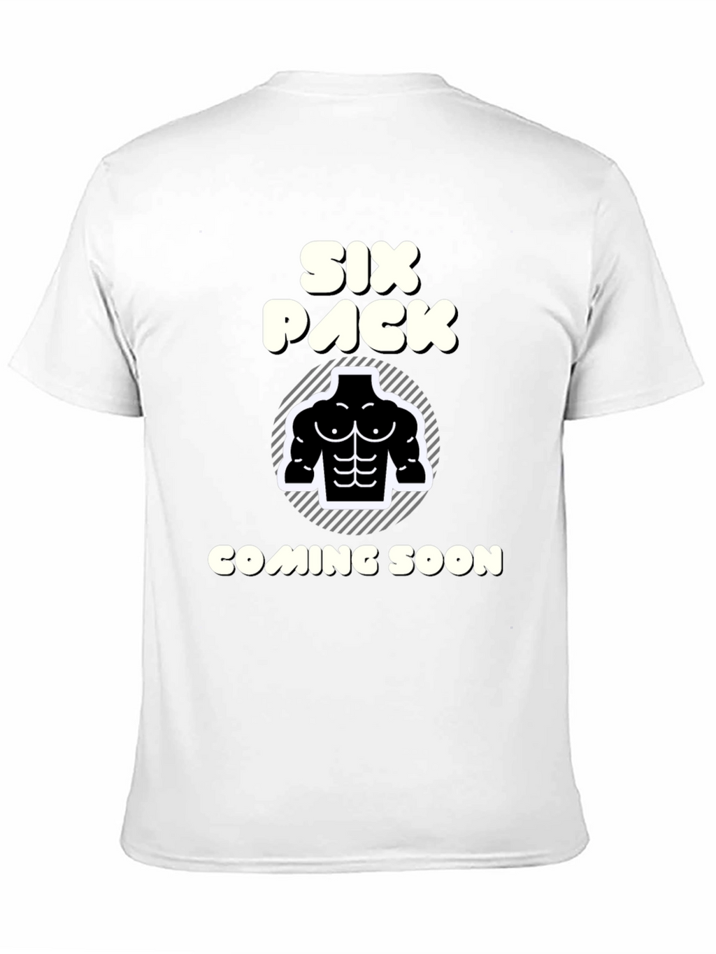 Six Pack Coming Soon T-Shirt Funny Gym Tee