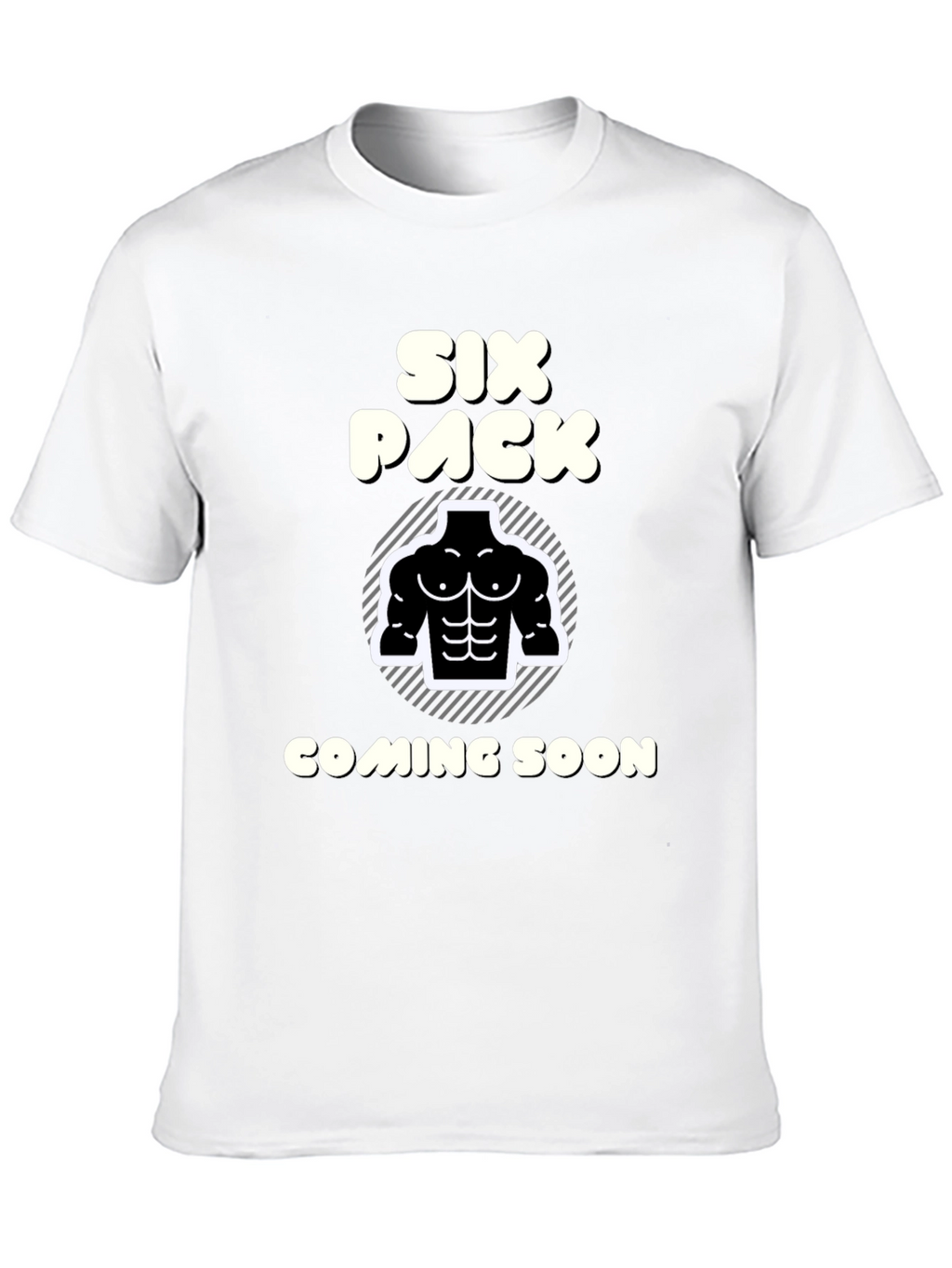 Six Pack Coming Soon T-Shirt Funny Gym Tee