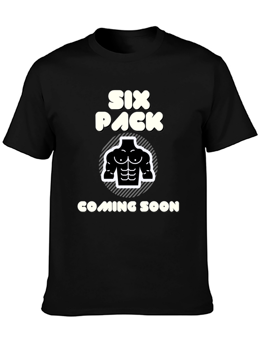 Six Pack Coming Soon T-Shirt Funny Gym Tee