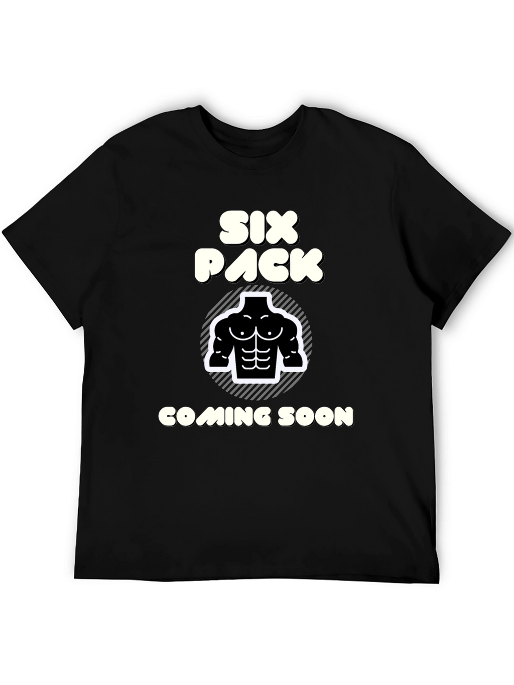 Six Pack Coming Soon T-Shirt Funny Gym Tee