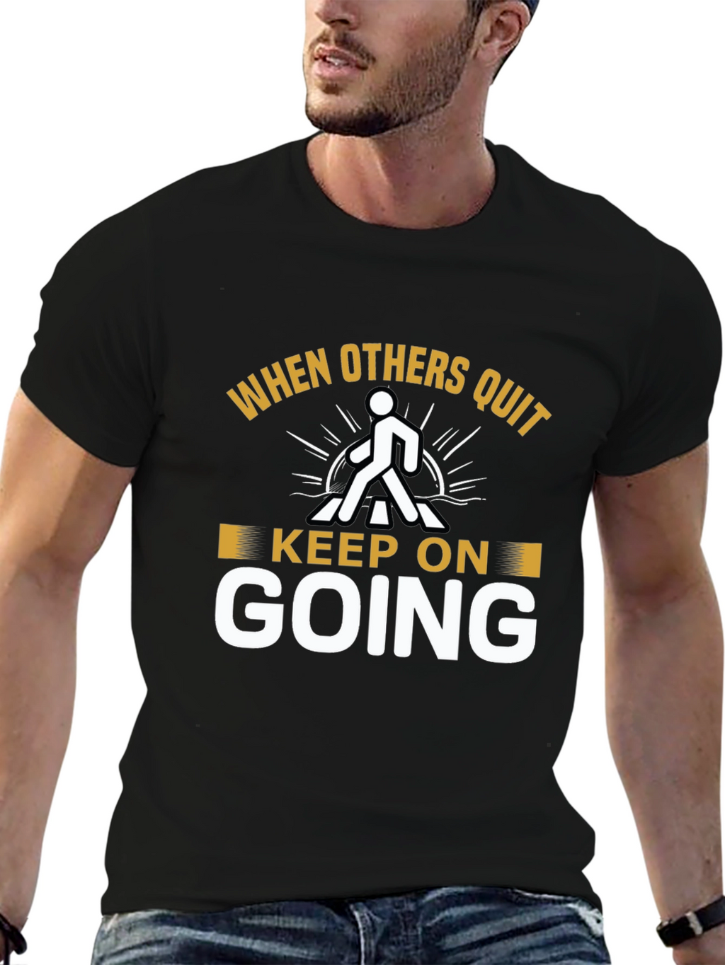 Keep On Going Motivational T-Shirt
