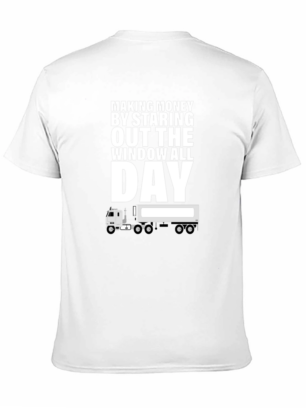 Making Money Trucker T-Shirt
