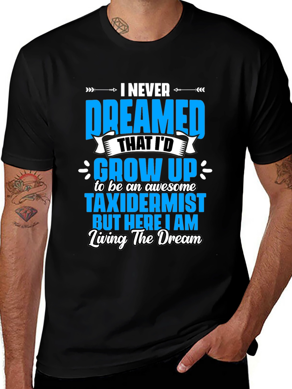 Awesome Taxidermist T-Shirt - Living the Dream