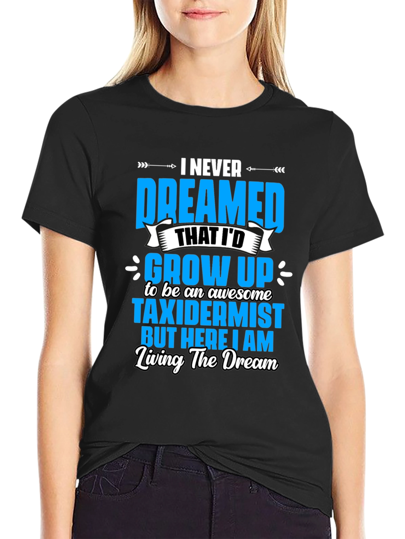 Awesome Taxidermist T-Shirt - Living the Dream