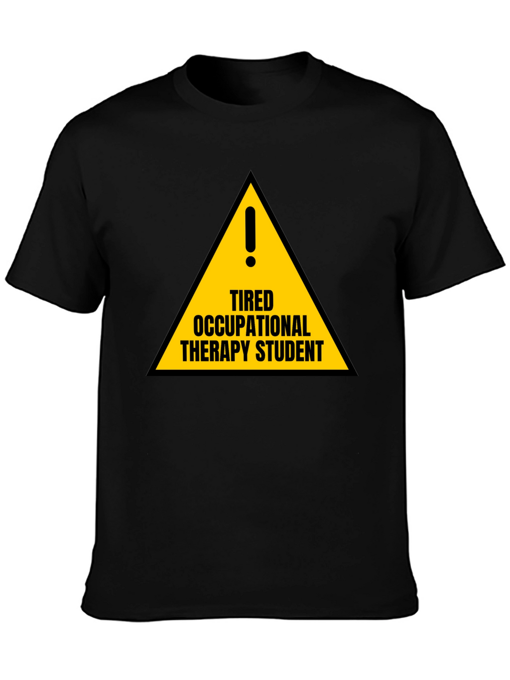 Occupational Therapy Student T-Shirt