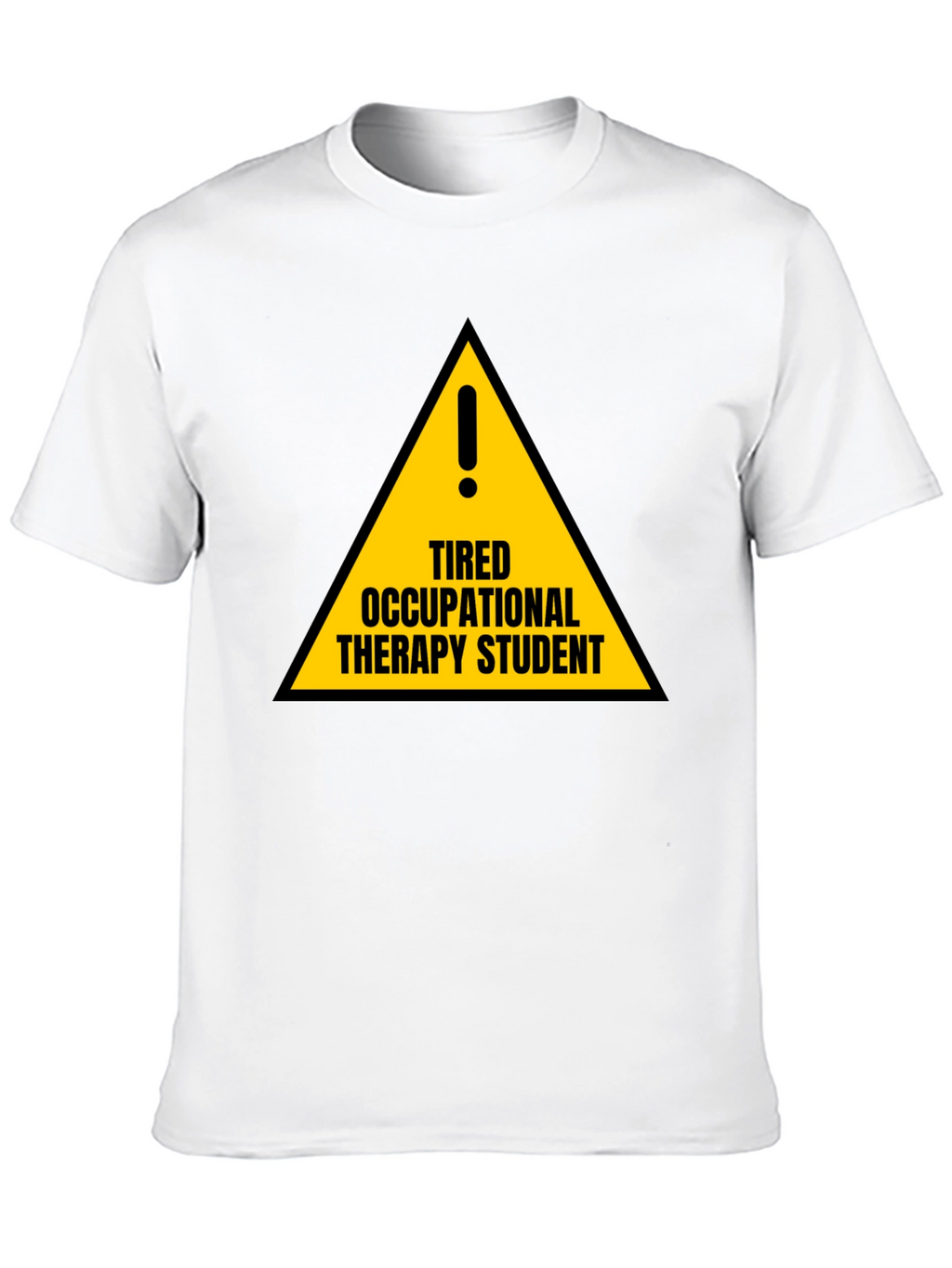 Occupational Therapy Student T-Shirt