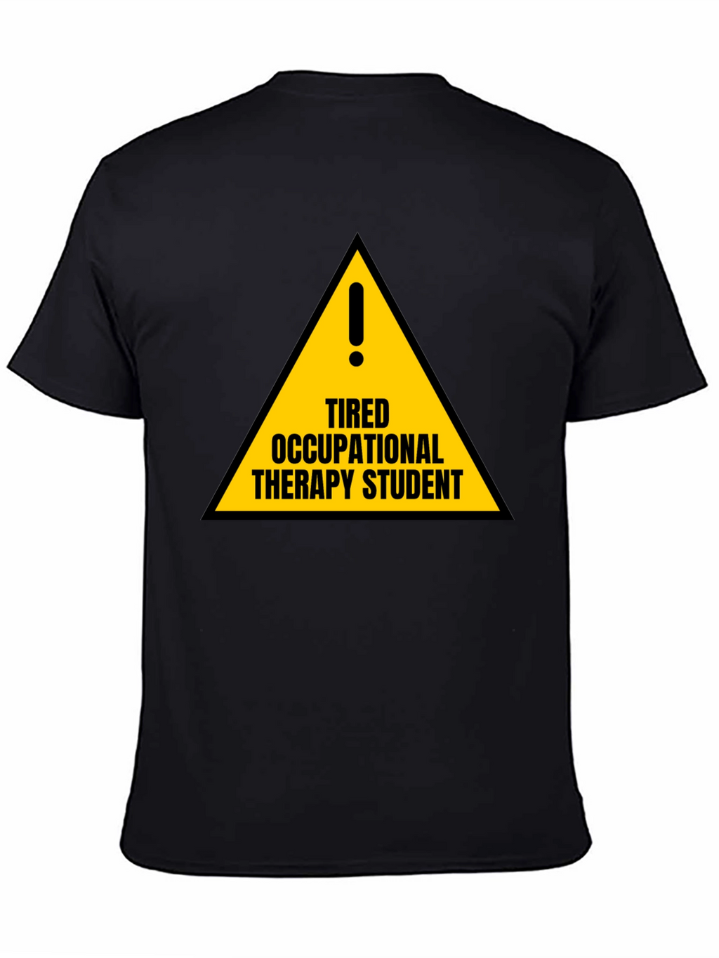 Occupational Therapy Student T-Shirt