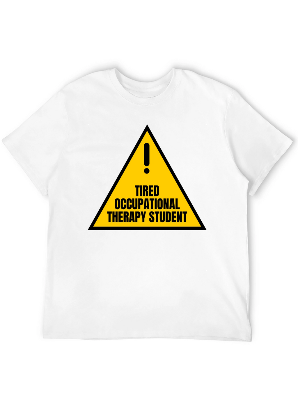 Occupational Therapy Student T-Shirt