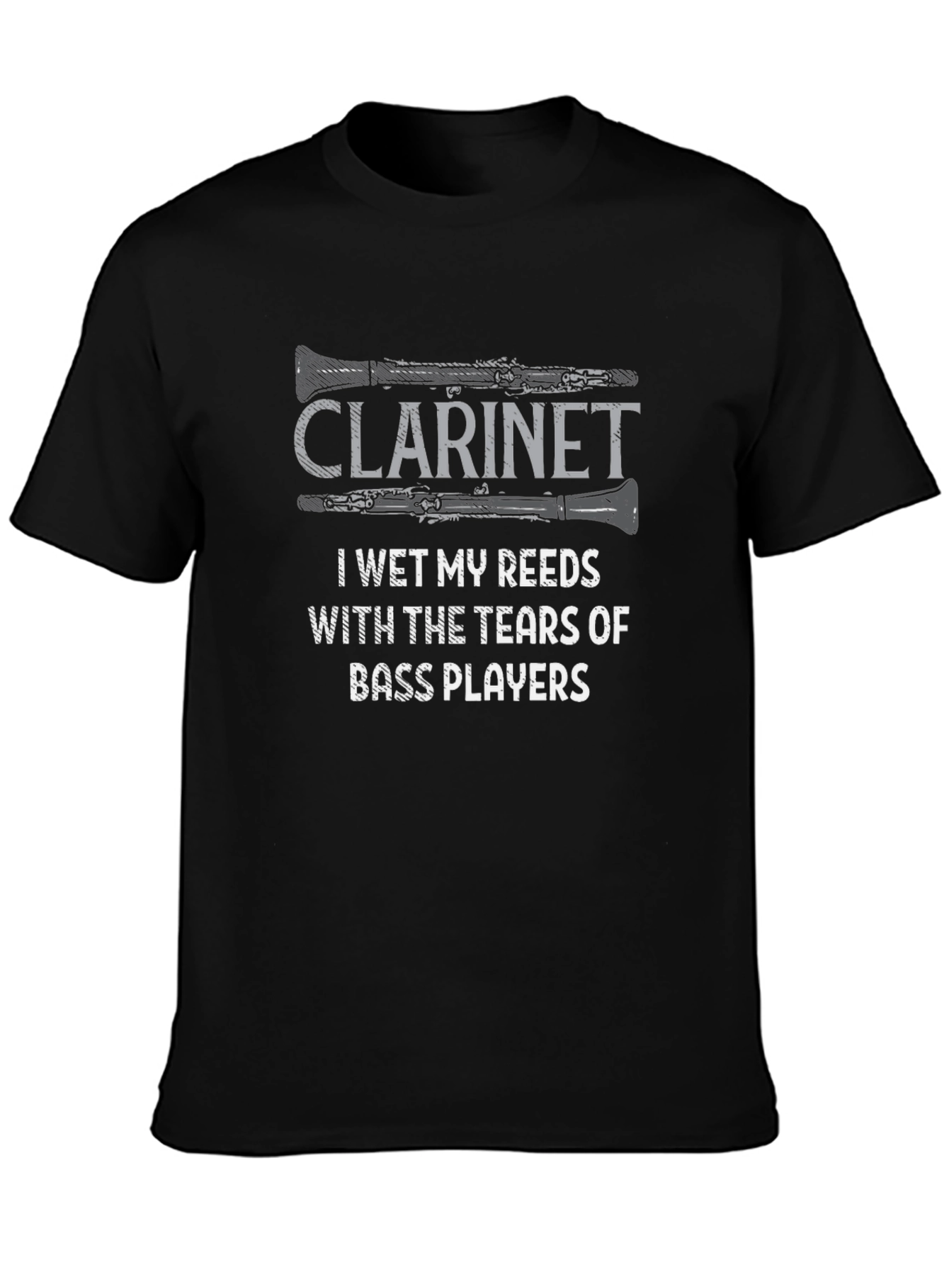 Clarinet Tears of Bass Players Humor Graphic Tee