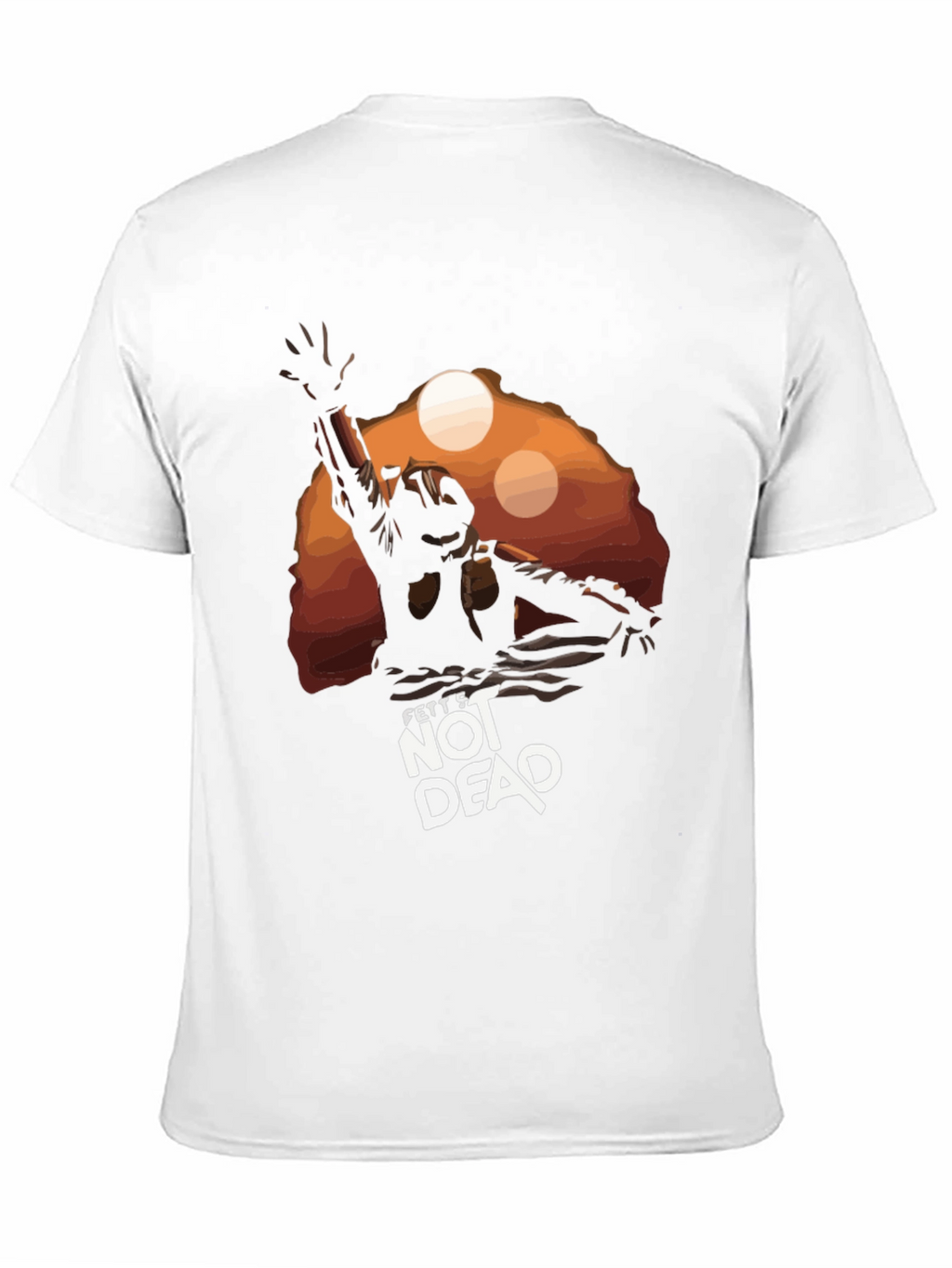 Fetts Not Dead T-Shirt