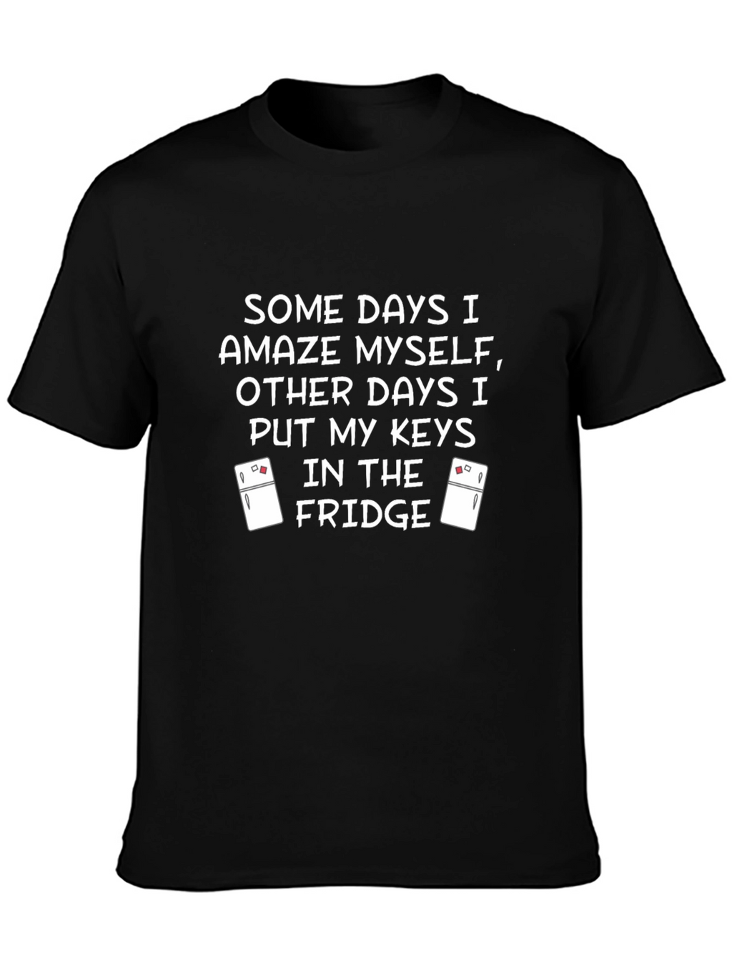 Funny Fridge Keys T-Shirt