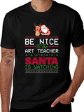 Be Nice to the Art Teacher Santa Watching T-Shirt