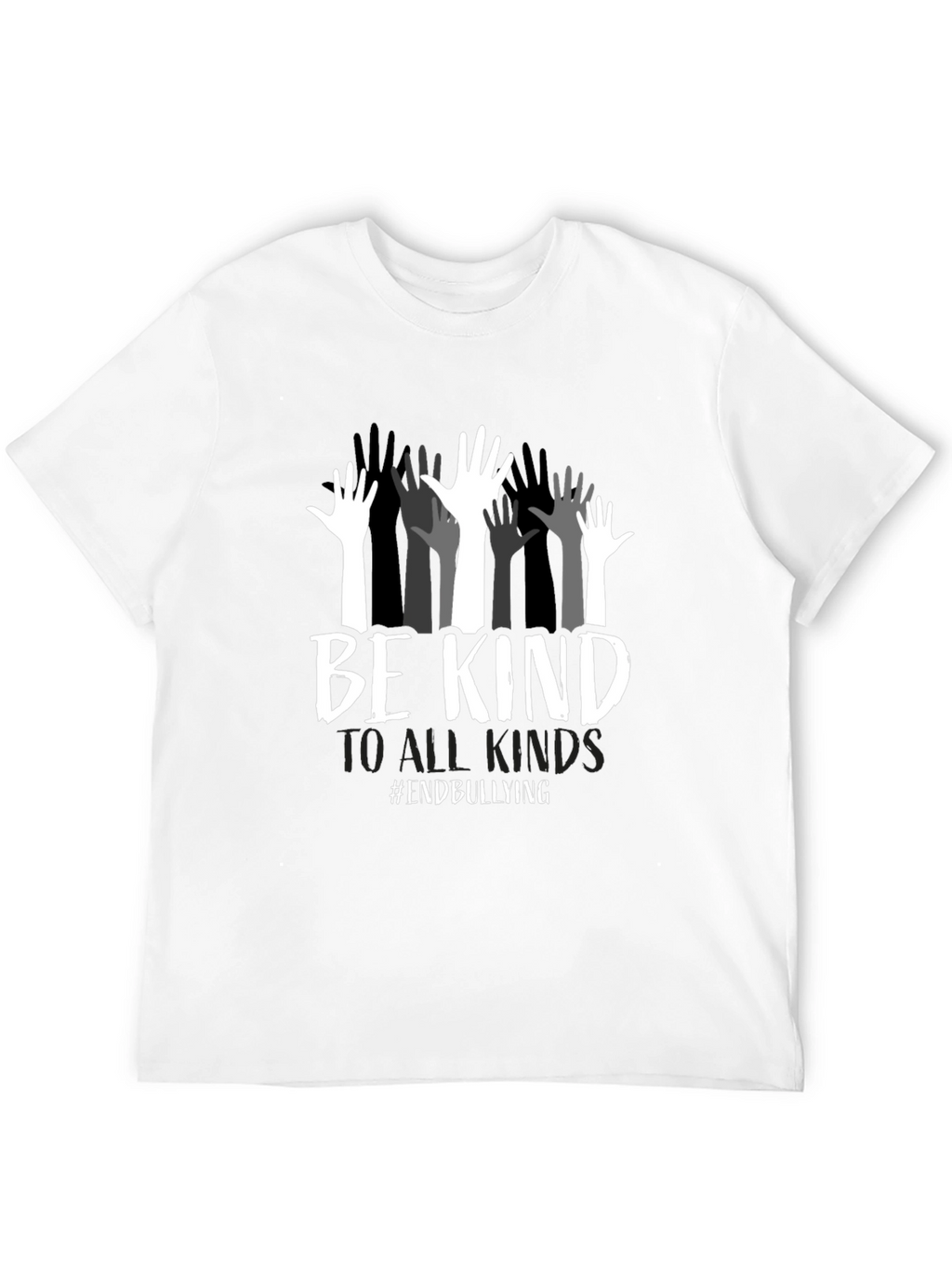 Be Kind T-Shirt - End Bullying Message