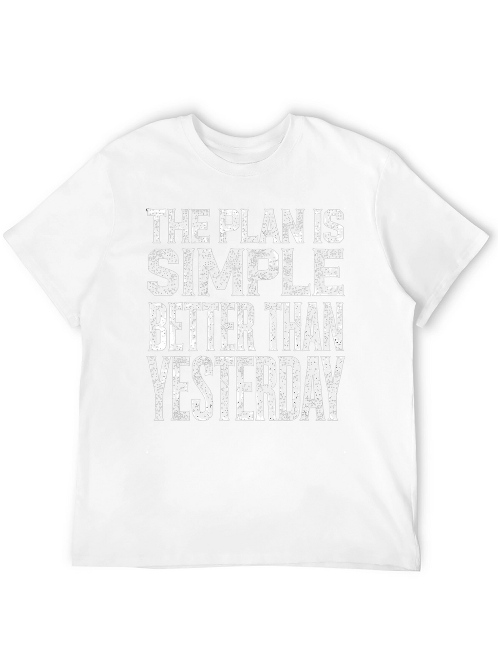 Motivational Graphic Tee: Better Than Yesterday