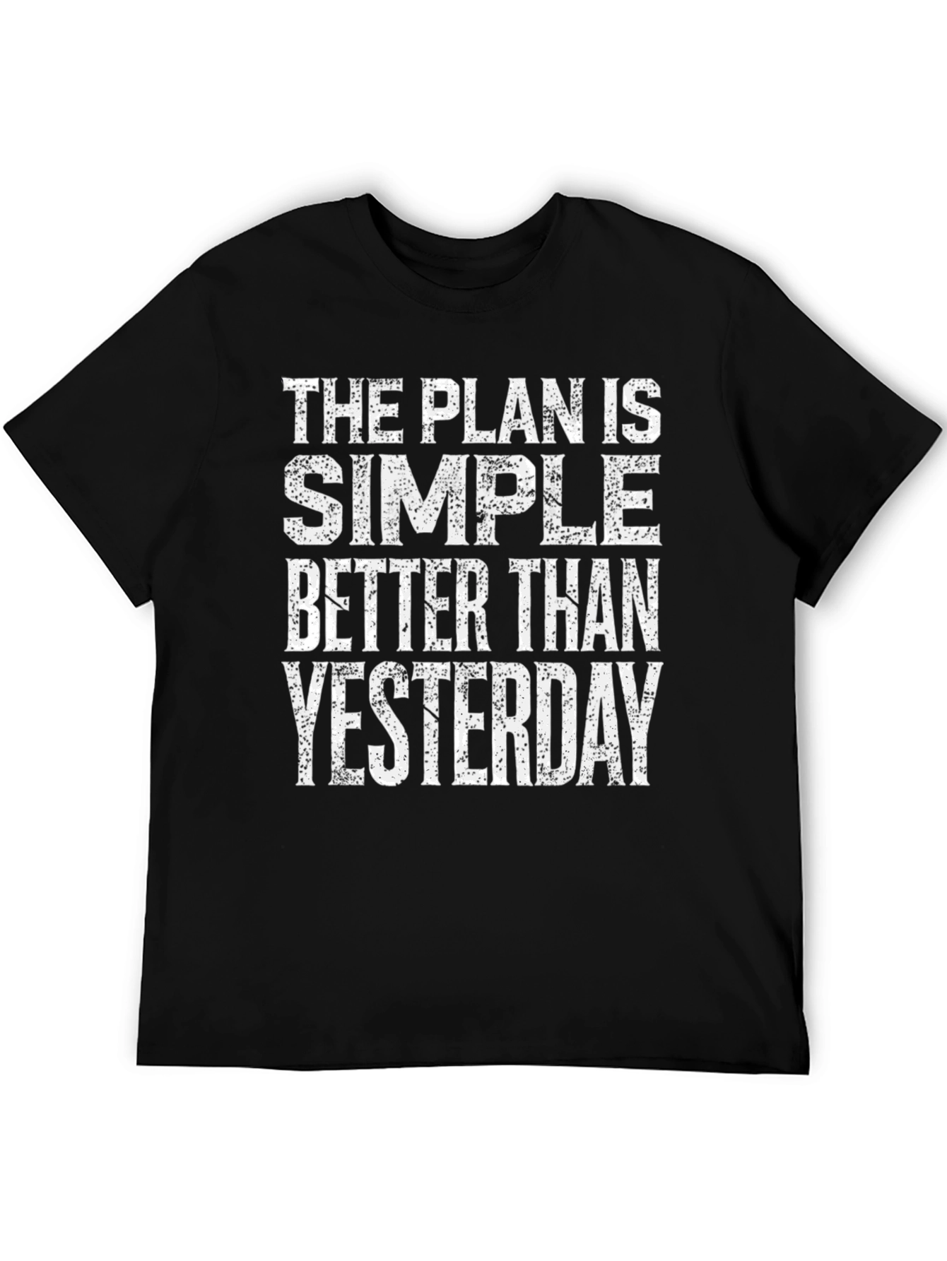 Motivational Graphic Tee: Better Than Yesterday