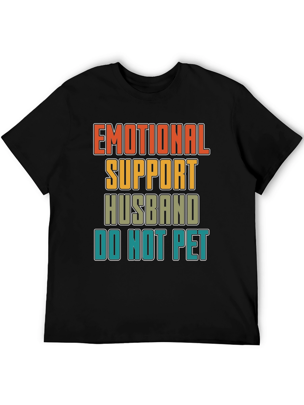 Emotional Support Husband Graphic Novelty T-Shirt