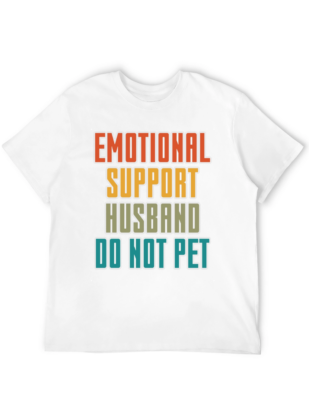 Emotional Support Husband Graphic Novelty T-Shirt