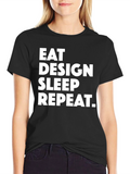 Eat Design Sleep Repeat Graphic Tee