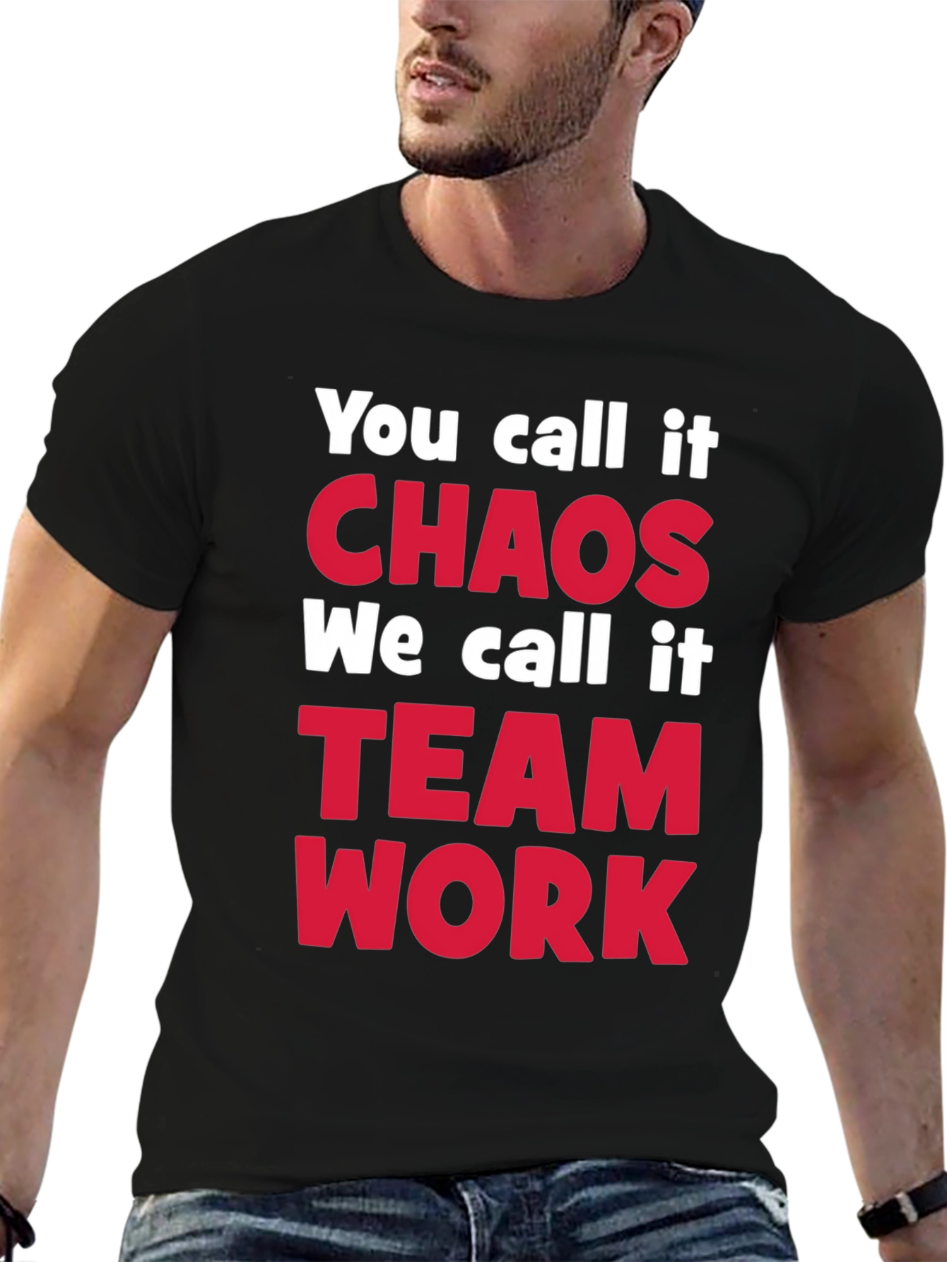 Chaos Teamwork T-Shirt - Funny Slogan Tee