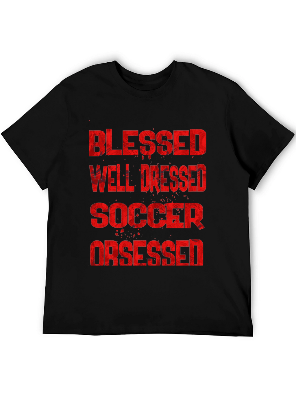 Blessed Well Dressed Soccer Obsessed Graphic T-Shirt