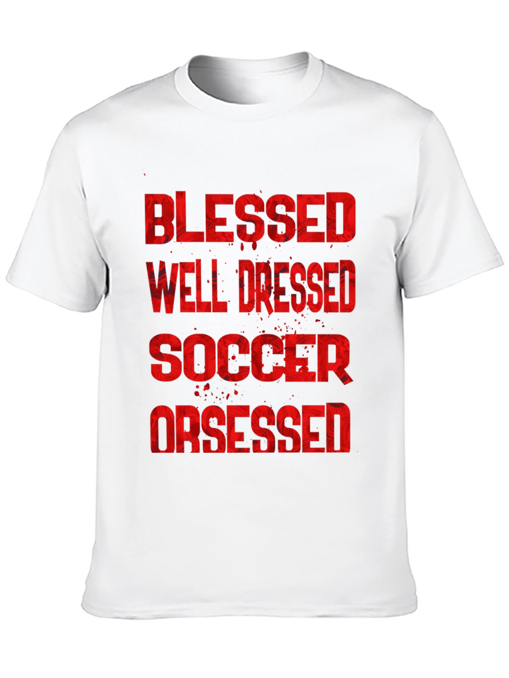 Blessed Well Dressed Soccer Obsessed Graphic T-Shirt