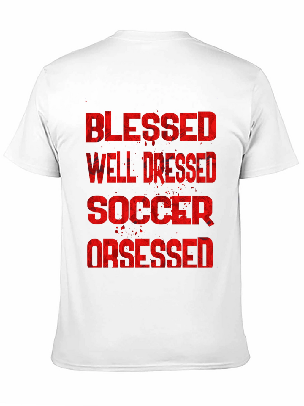 Blessed Well Dressed Soccer Obsessed Graphic T-Shirt