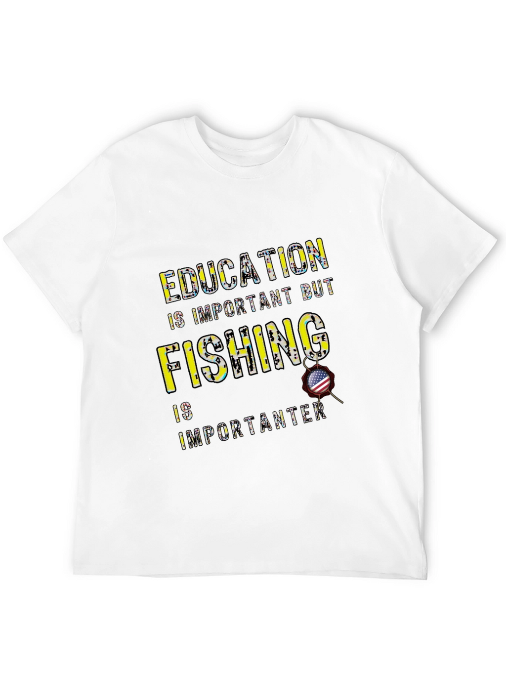 Funny Fishing T-Shirt - Education vs. Fishing