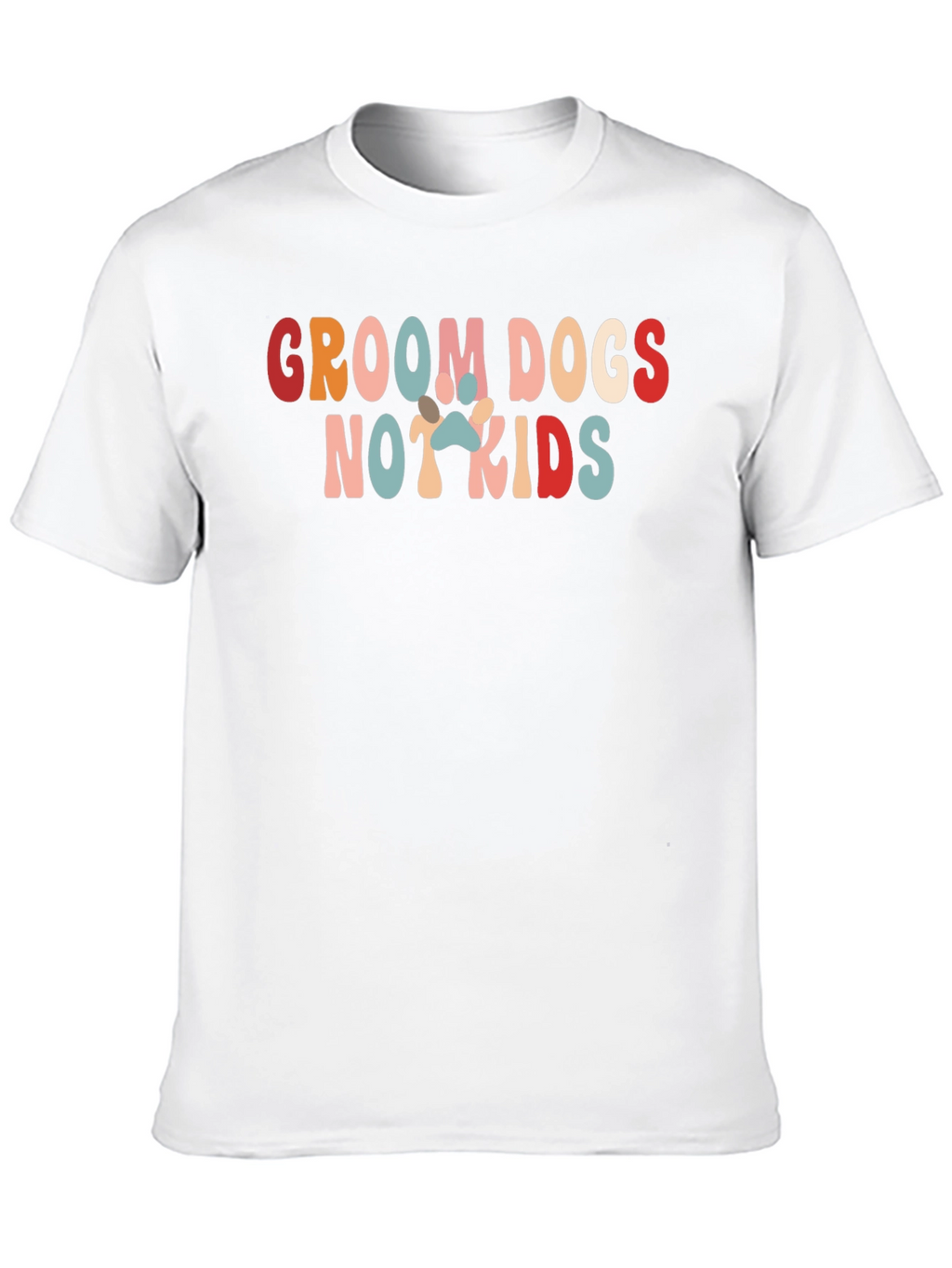 Groom Dogs Not Kids Graphic Tee