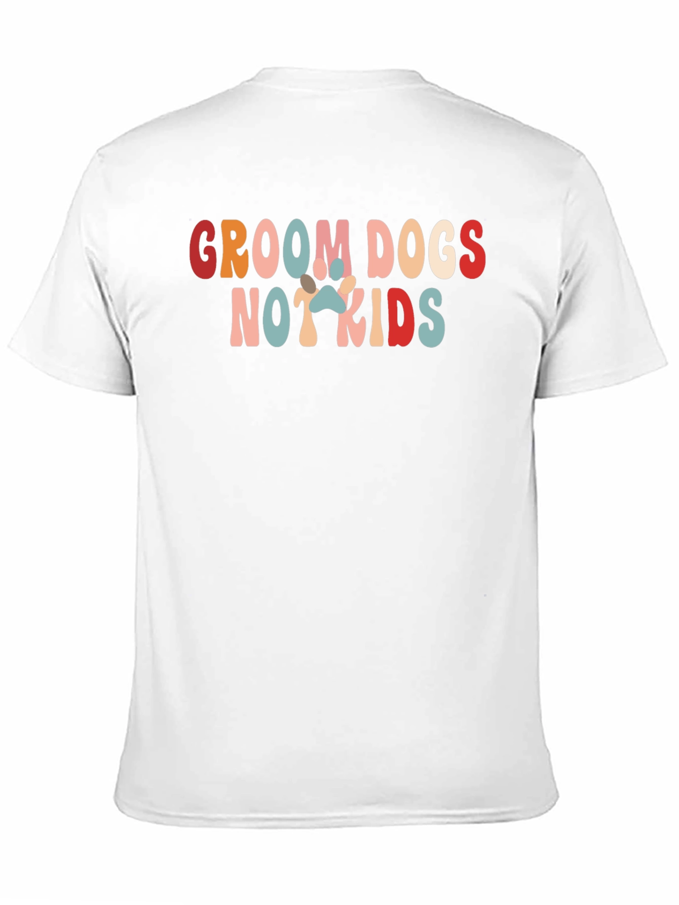 Groom Dogs Not Kids Graphic Tee