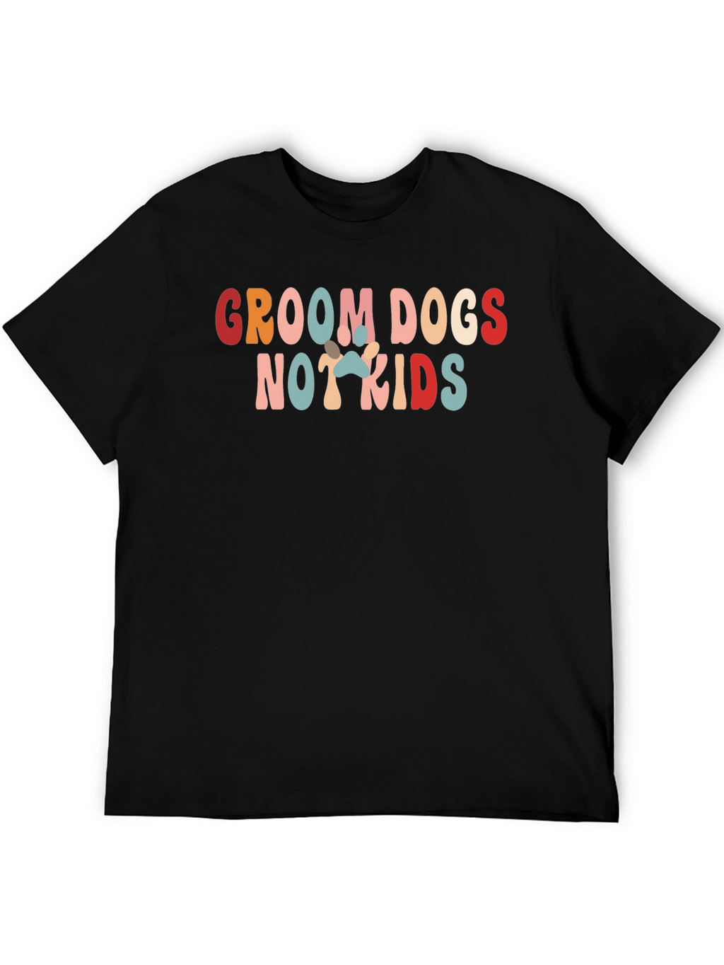Groom Dogs Not Kids Graphic Tee