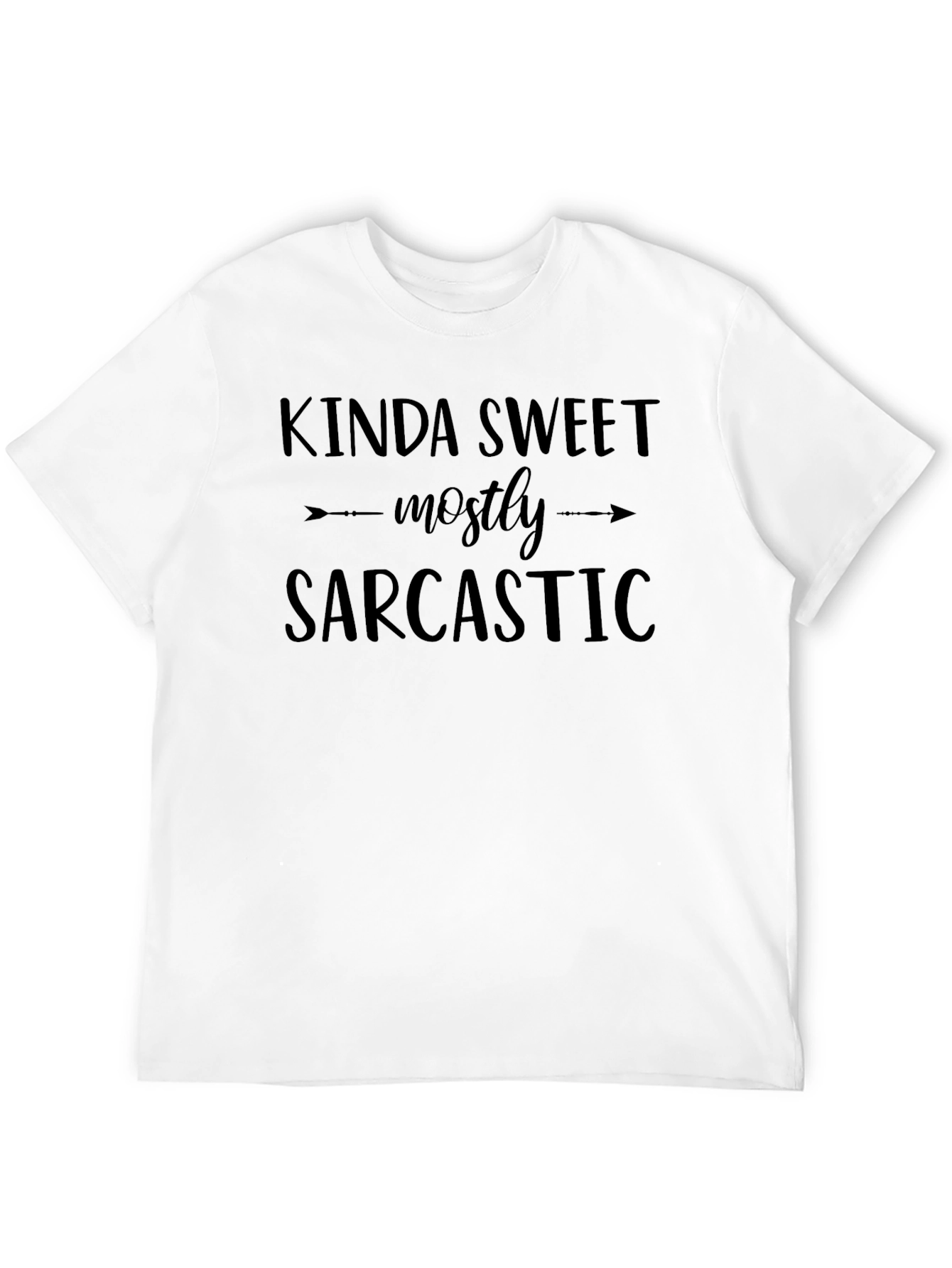 Kinda Sweet Mostly Sarcastic Black T-Shirt