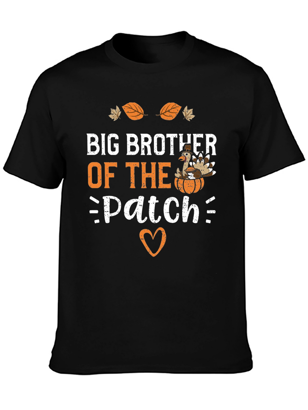 Big Brother of the Patch Thanksgiving T-Shirt