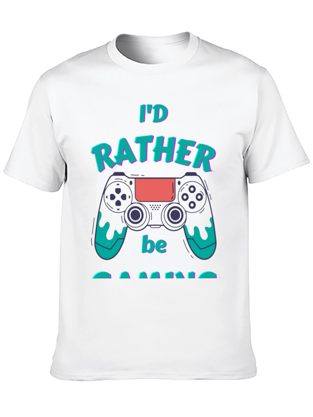 Id Rather Be Gaming T-Shirt - Gamer Gift