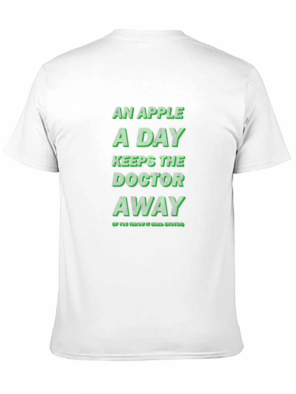 An Apple A Day Funny Novelty Graphic T-Shirt