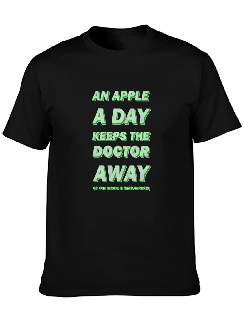 An Apple A Day Funny Novelty Graphic T-Shirt