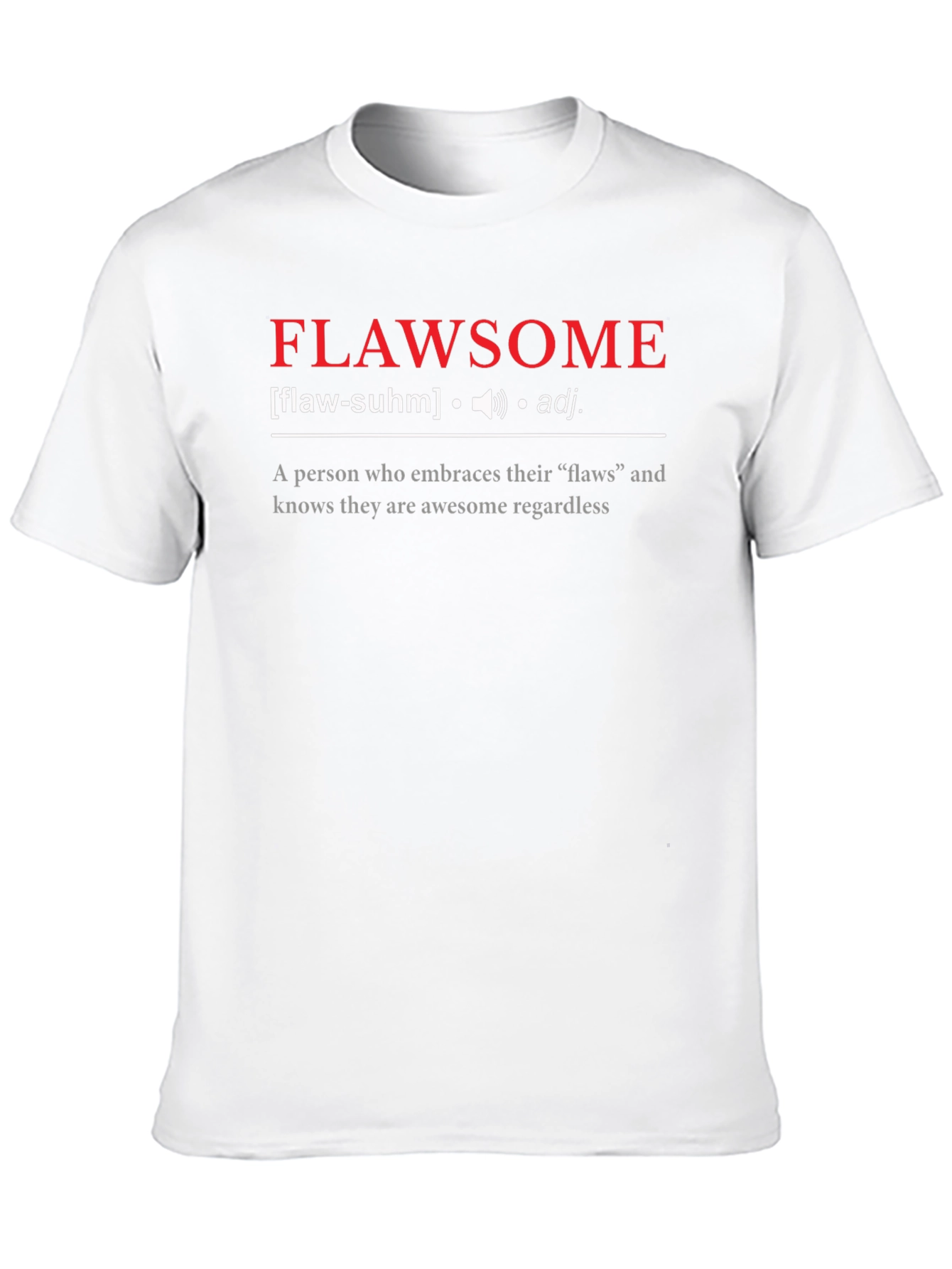 Flawsome Definition Graphic Tee - Embrace Your Flaws!
