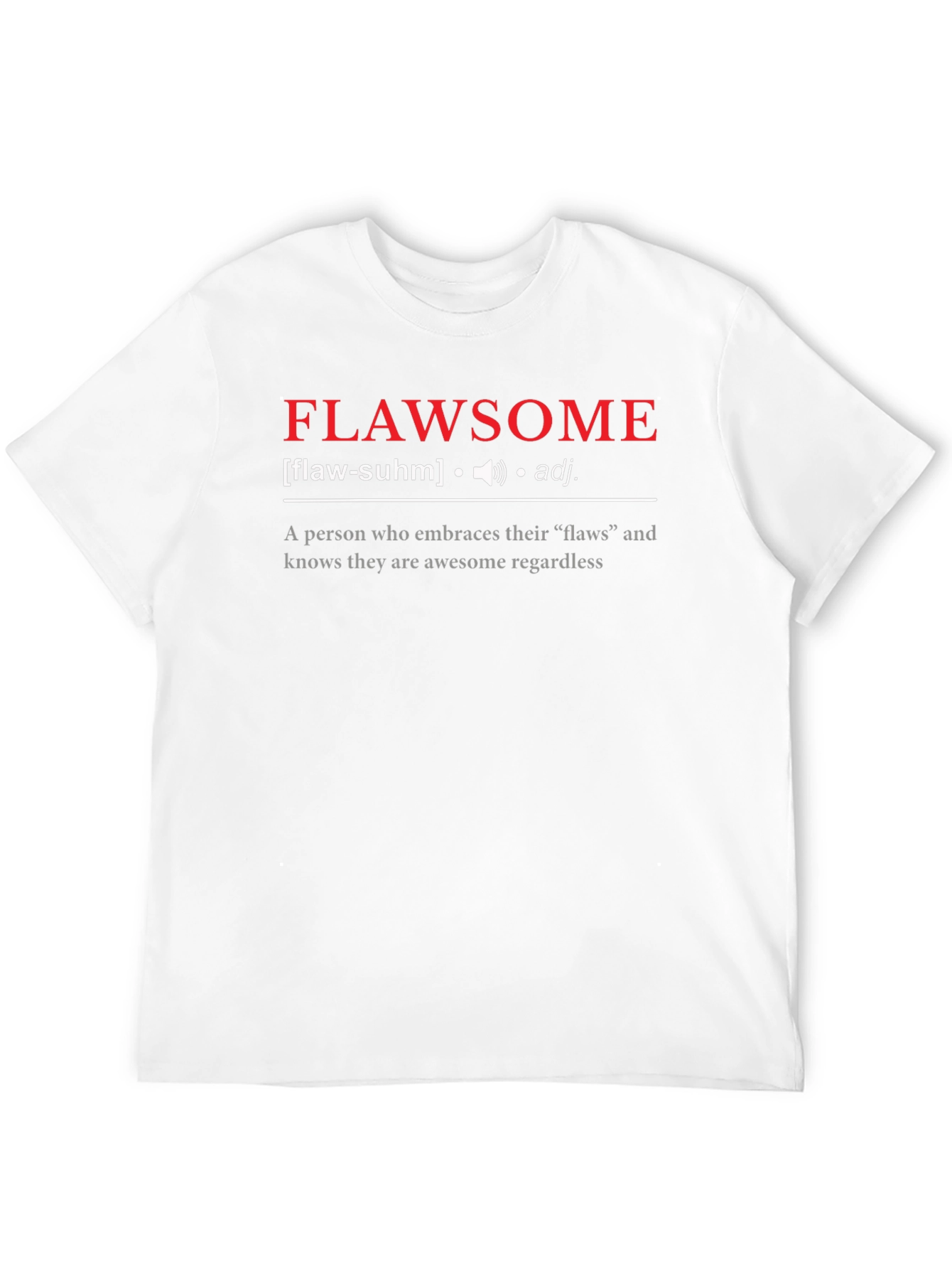 Flawsome Definition Graphic Tee - Embrace Your Flaws!