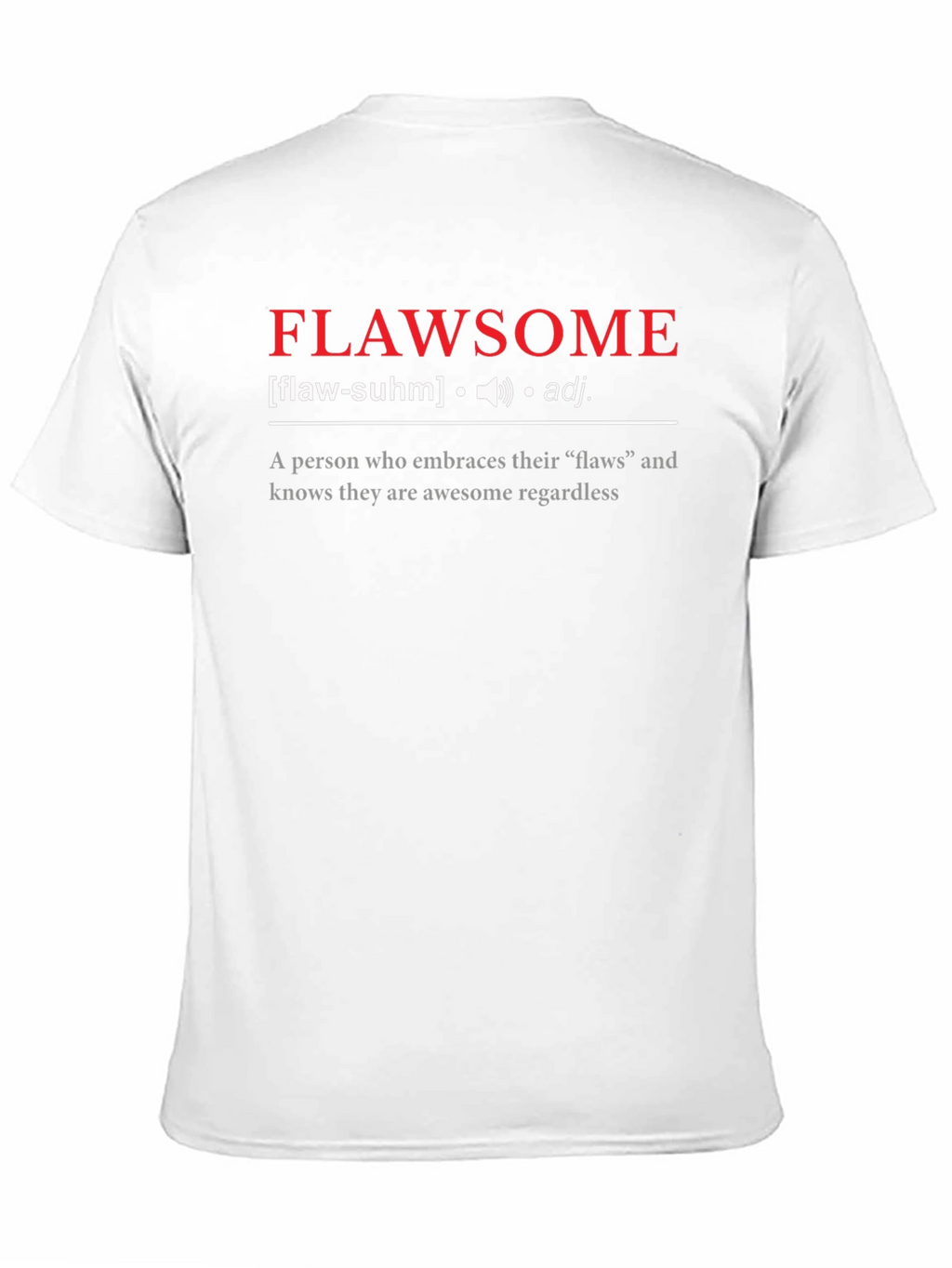 Flawsome Definition Graphic Tee - Embrace Your Flaws!