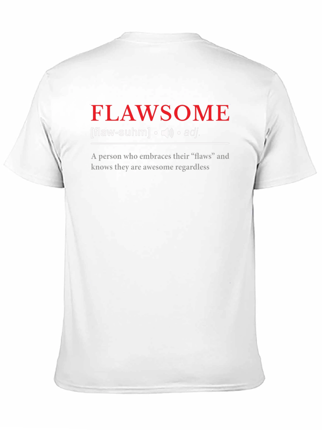 Flawsome Definition Graphic Tee - Embrace Your Flaws!