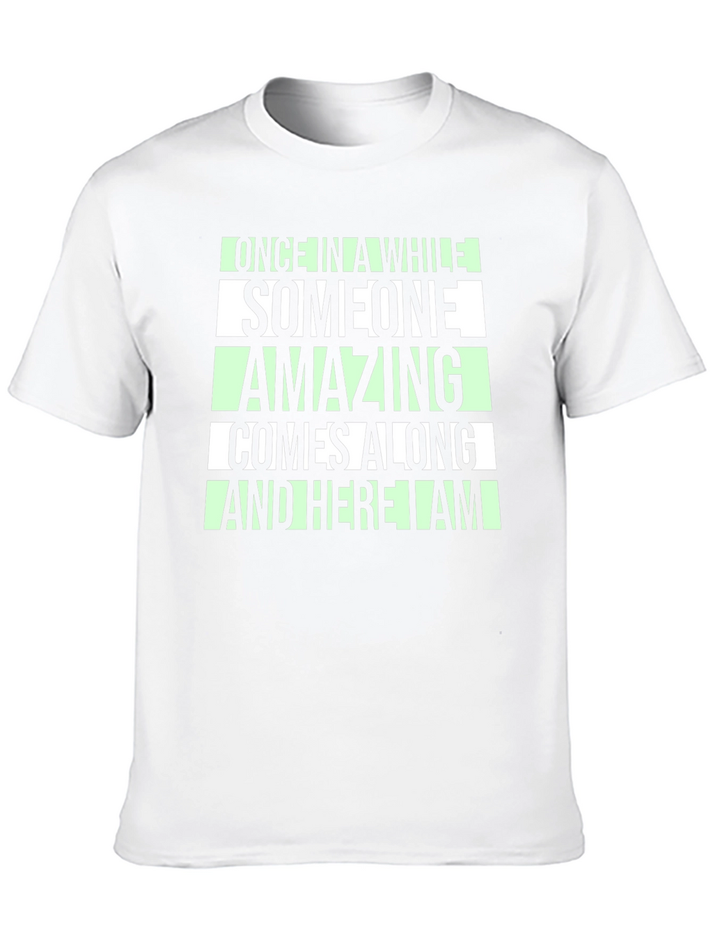 Amazing Comes Along Black T-Shirt
