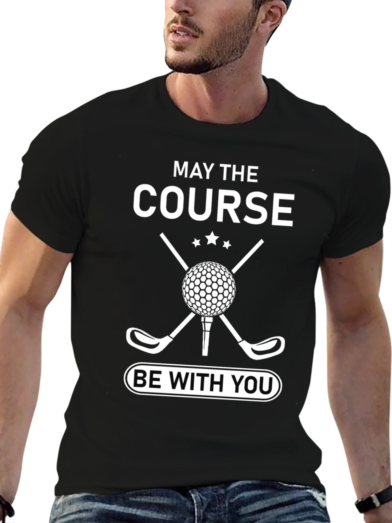 Golf T-Shirt: May the Course Be With You