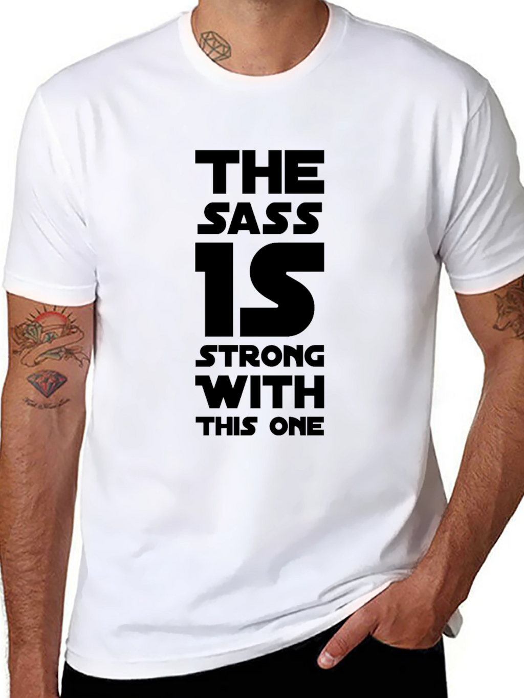 The Sass Is Strong T-Shirt