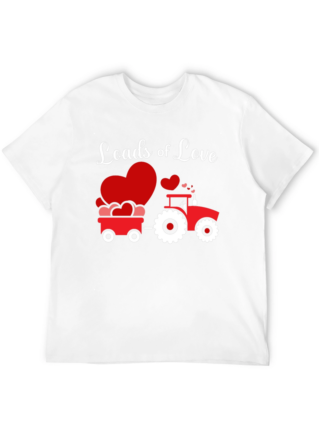 Loads of Love Tractor Valentines Day T-Shirt