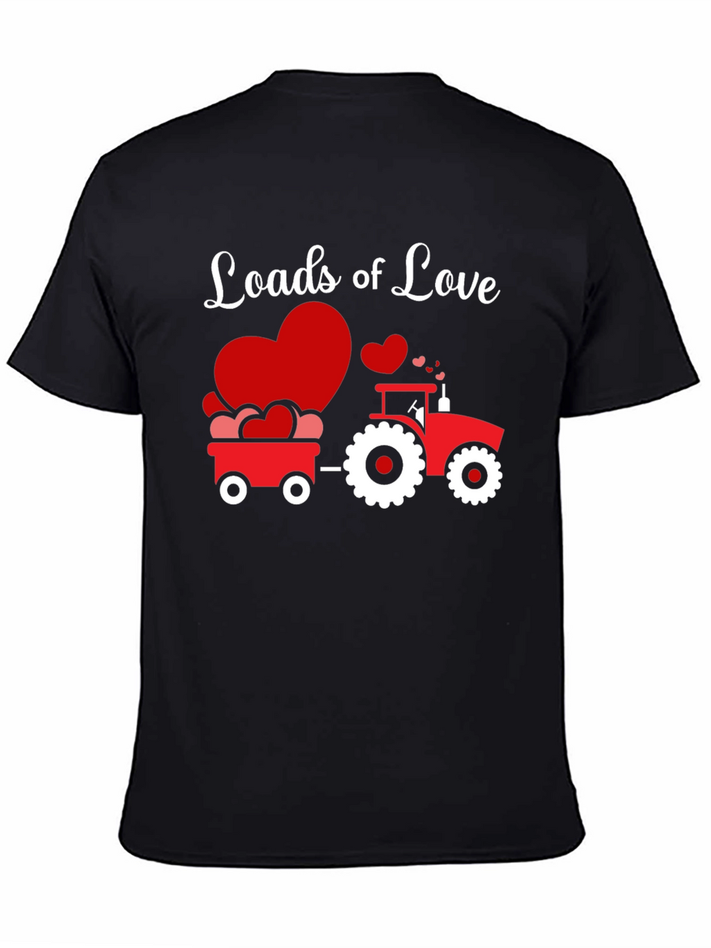 Loads of Love Tractor Valentines Day T-Shirt
