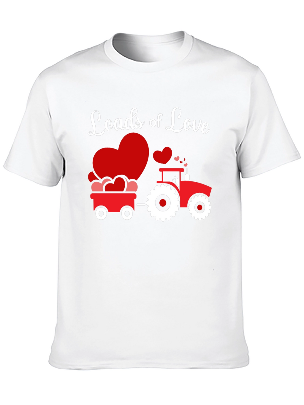 Loads of Love Tractor Valentines Day T-Shirt