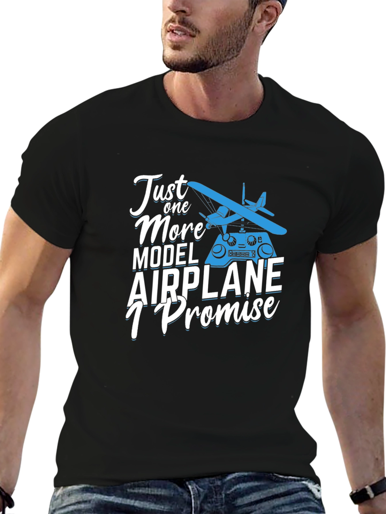 Model Airplane T-Shirt - Just One More I Promise!