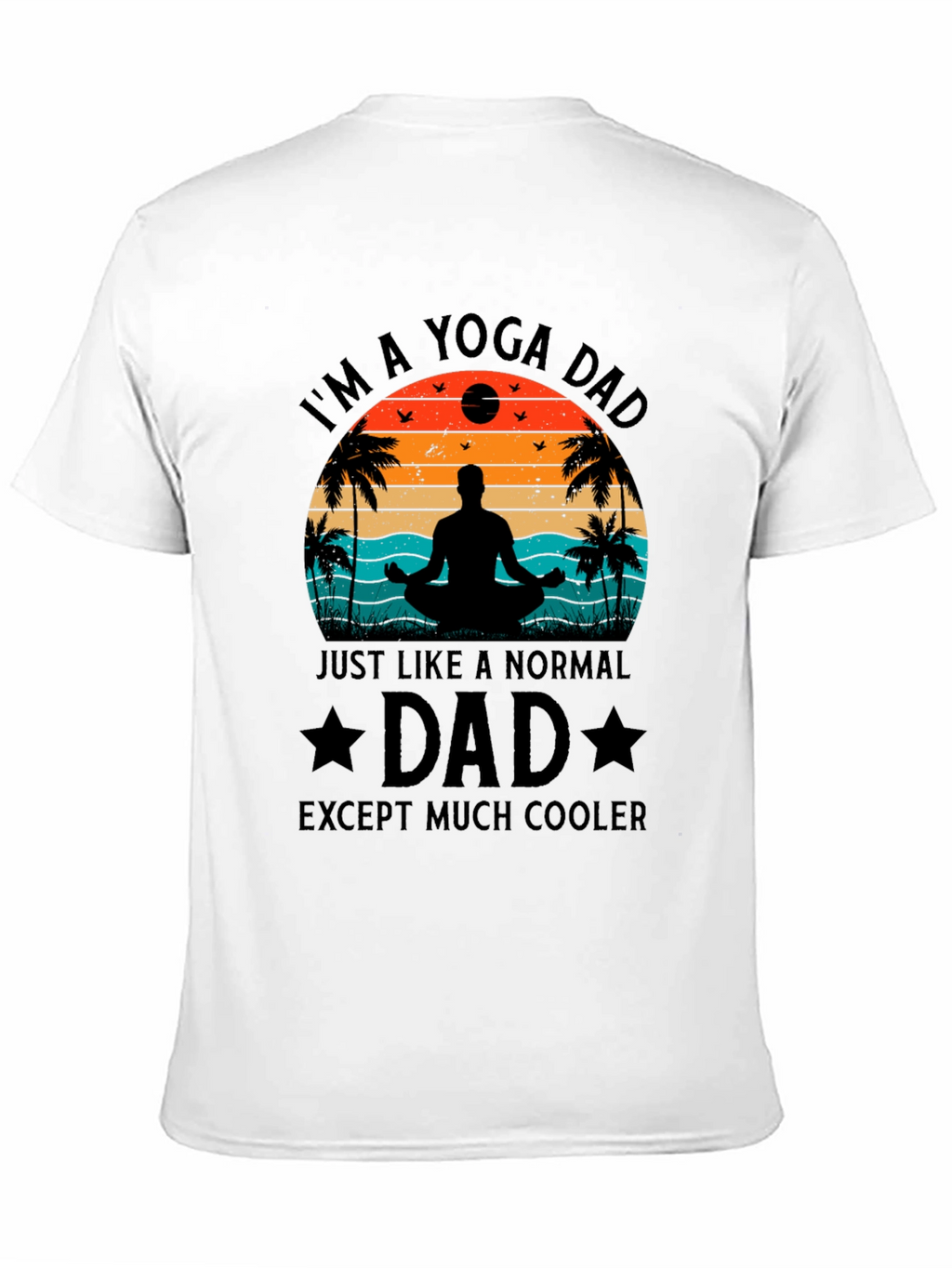 Yoga Dad Black T-Shirt - Cool Fathers Day Gift