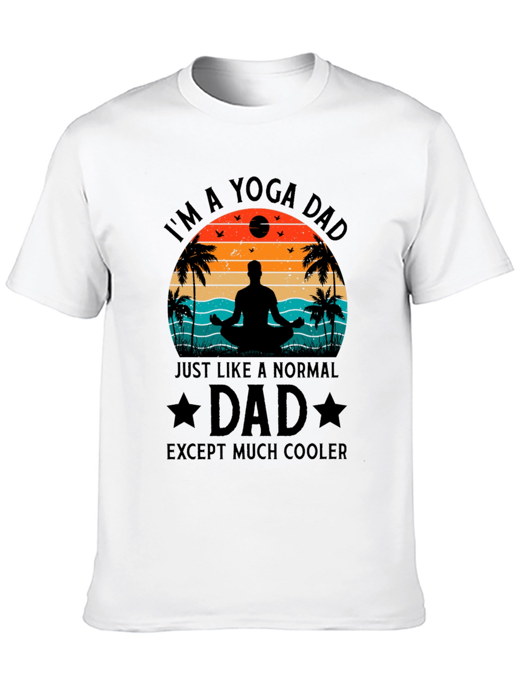 Yoga Dad Black T-Shirt - Cool Fathers Day Gift